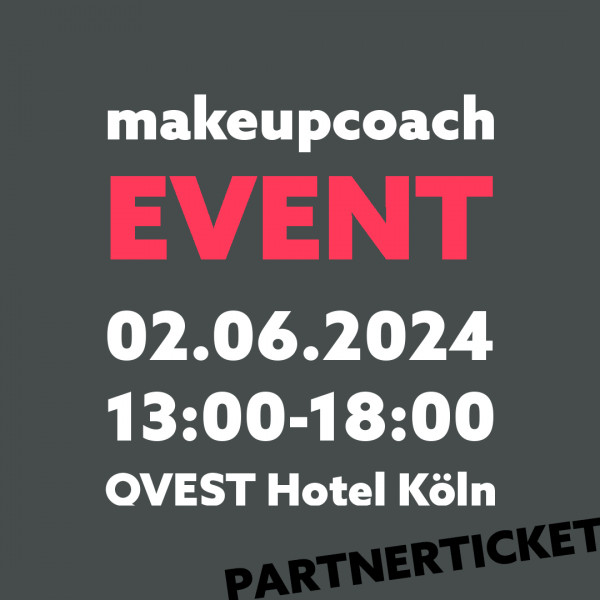 Partnerticket für Tag 2, www.makeupcoach.com
